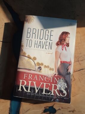 Bridge to Haven by Francine Rivers